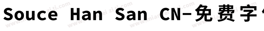 Souce Han San CN字体转换